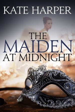 [Midnight Masquerade 02] • The Maiden at Midnight